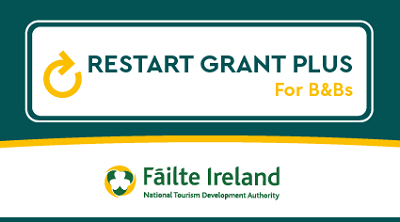 Restart Grant Plus for all B&Bs now open for applications through Fáilte Ireland